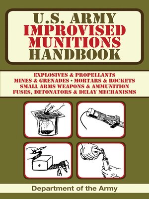 cover image of U.S. Army Improvised Munitions Handbook